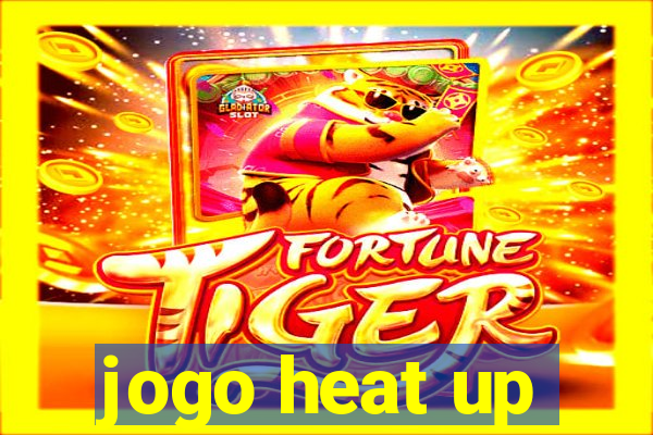 jogo heat up