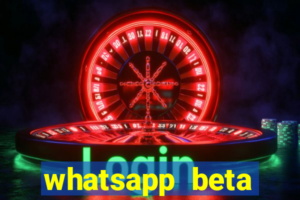 whatsapp beta 3.3.10 baixar