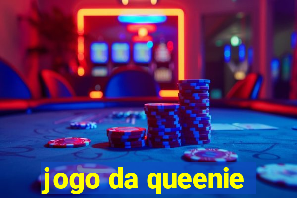 jogo da queenie