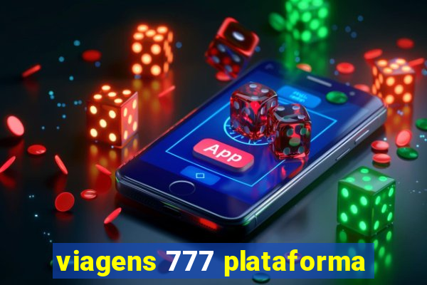 viagens 777 plataforma