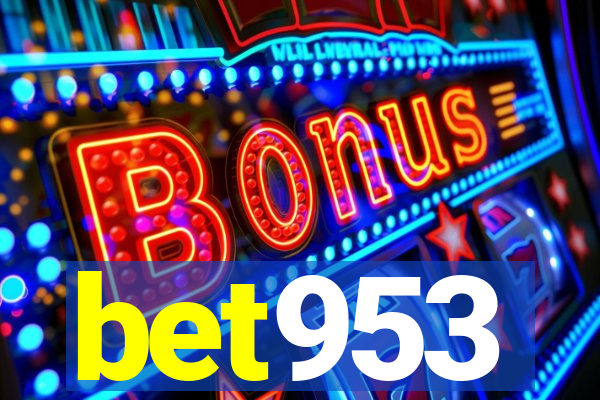 bet953