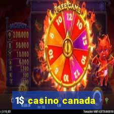 1$ casino canada