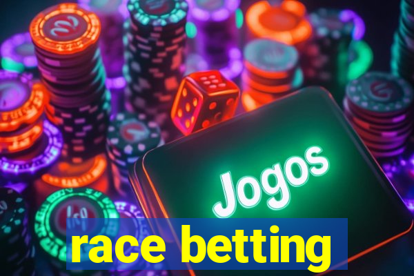 race betting