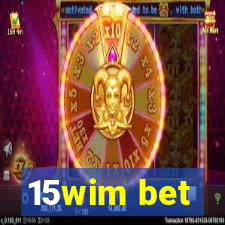 15wim bet