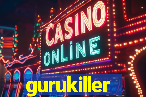 gurukiller