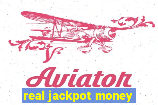 real jackpot money