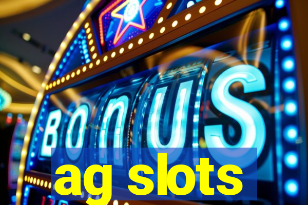 ag slots