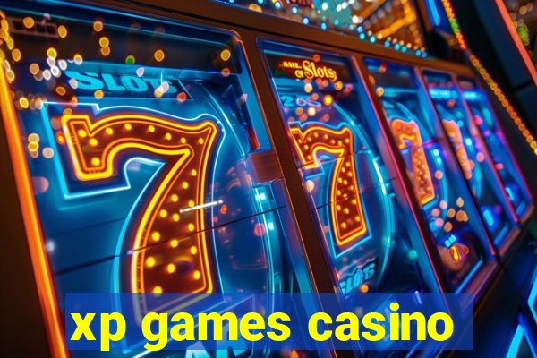 xp games casino