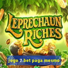 jogo 7 bet paga mesmo