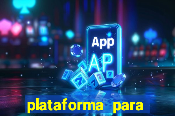 plataforma para jogar e ganhar dinheiro