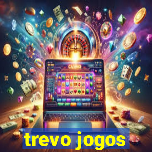 trevo jogos