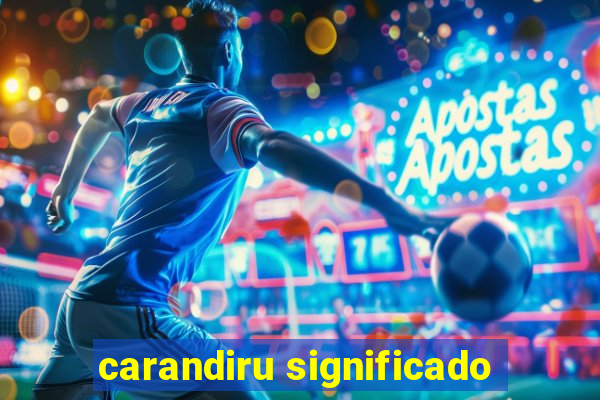 carandiru significado