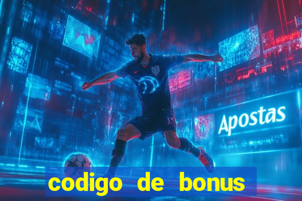 codigo de bonus 365 bet