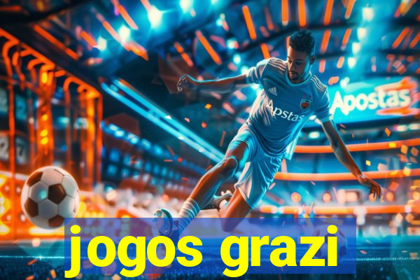 jogos grazi