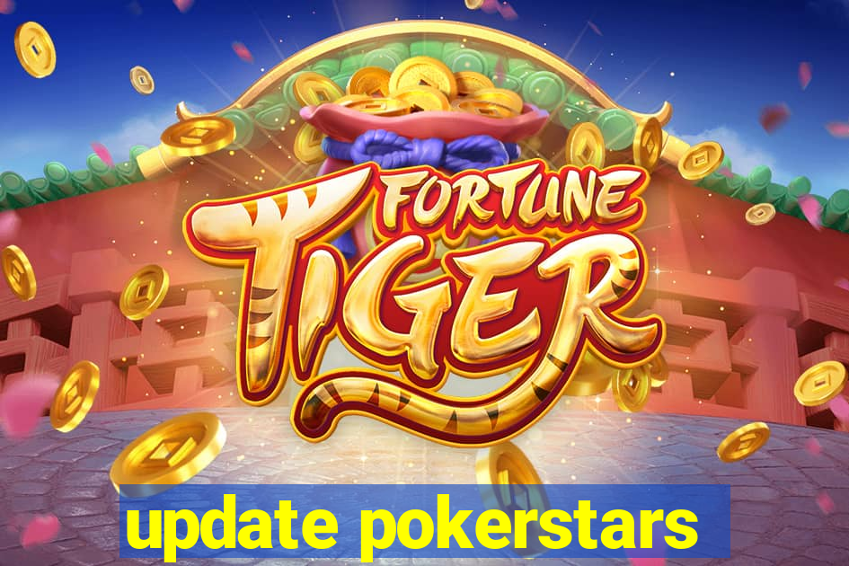 update pokerstars