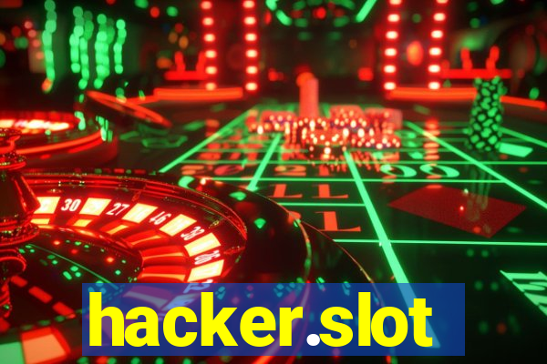 hacker.slot