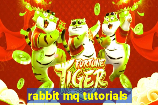 rabbit mq tutorials