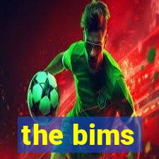 the bims