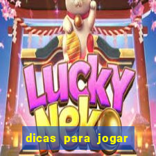 dicas para jogar roleta do casino