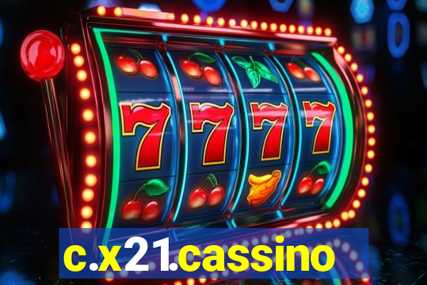 c.x21.cassino