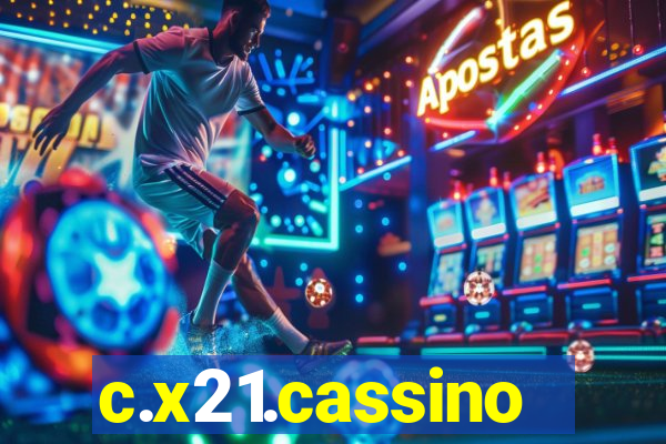 c.x21.cassino