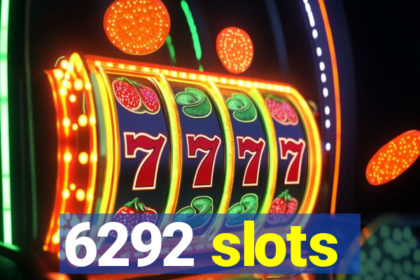 6292 slots