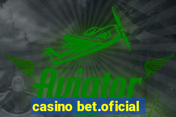 casino bet.oficial