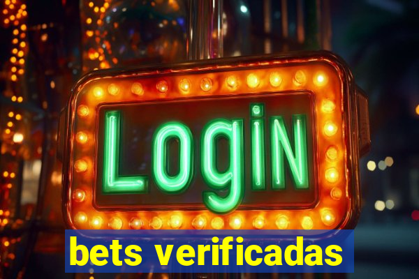 bets verificadas