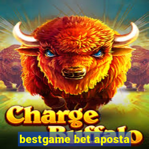 bestgame bet aposta