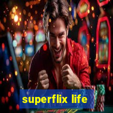 superflix life