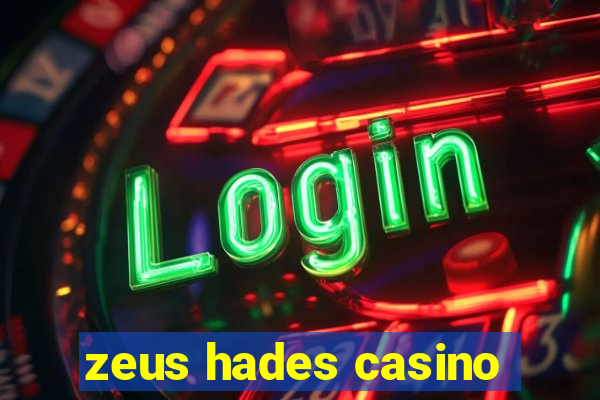 zeus hades casino