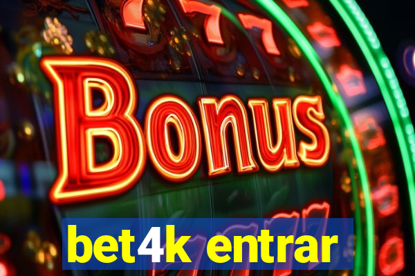 bet4k entrar