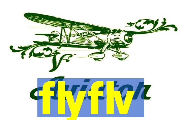 flyflv