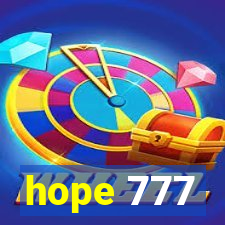 hope 777