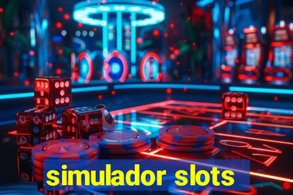 simulador slots