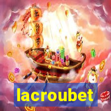 lacroubet