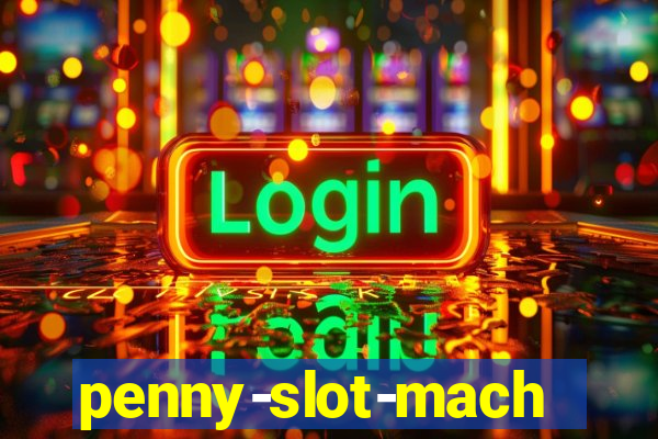 penny-slot-machines