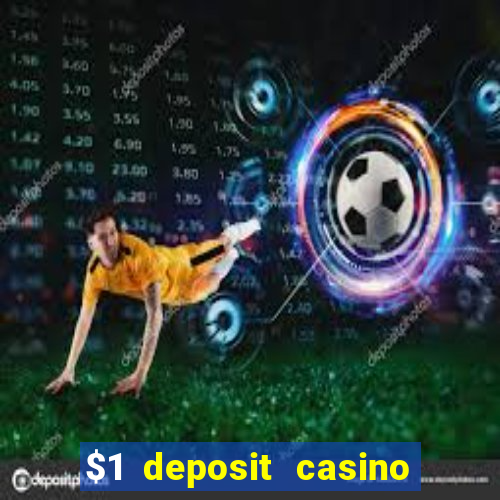 $1 deposit casino book of dead