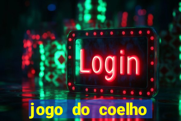 jogo do coelho fortune rabbit Informational