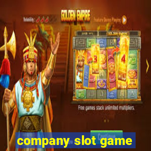 company slot game