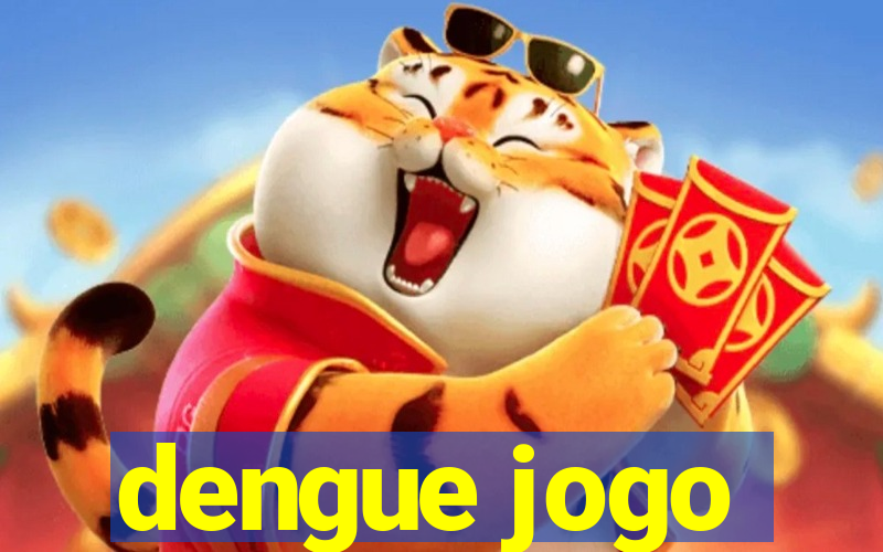 dengue jogo