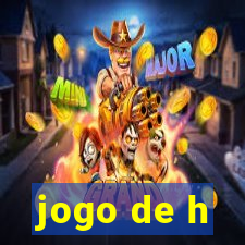 jogo de h