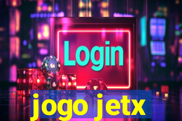 jogo jetx