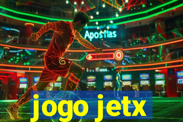 jogo jetx