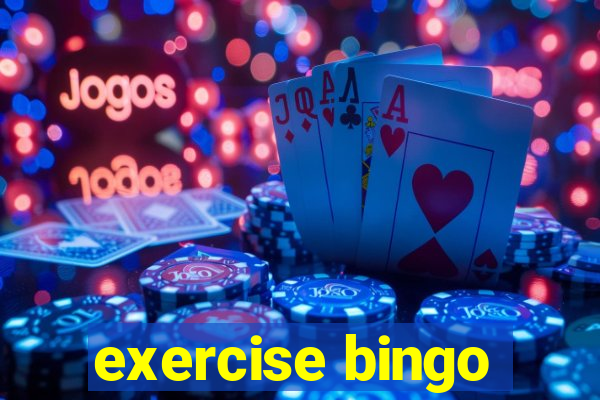 exercise bingo