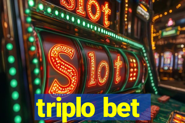 triplo bet