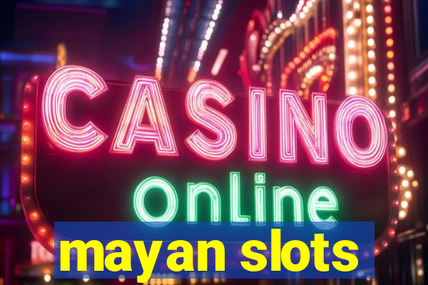 mayan slots