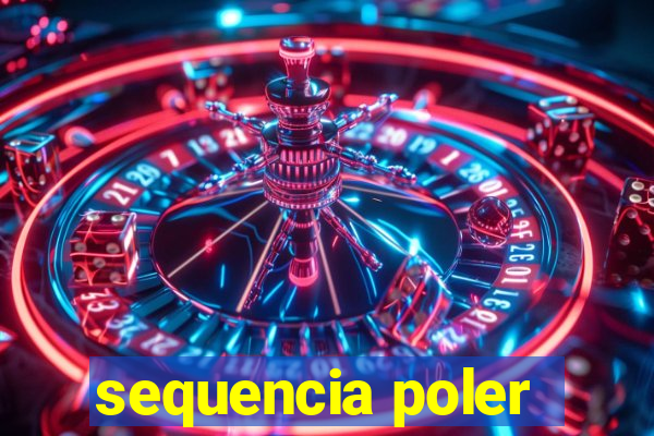 sequencia poler