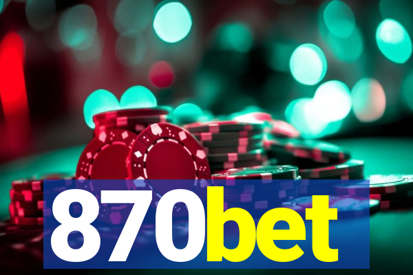 870bet