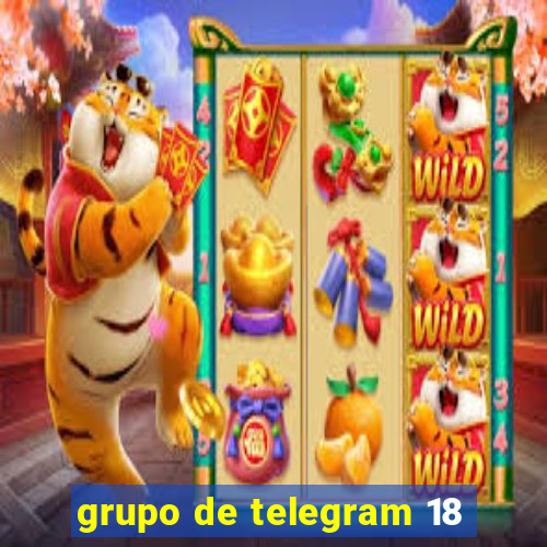 grupo de telegram 18